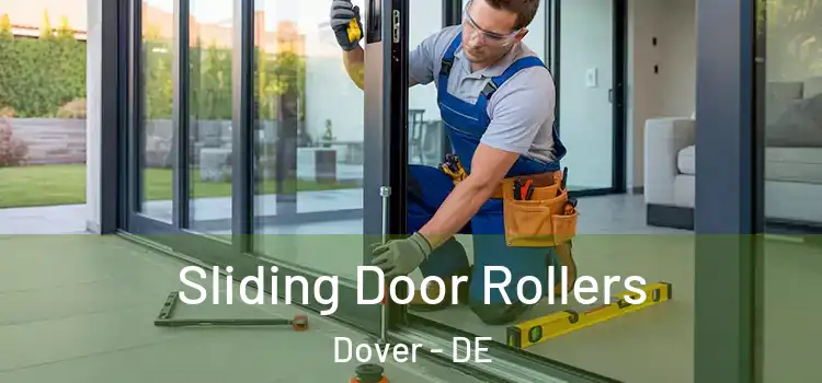 Sliding Door Rollers Dover - DE