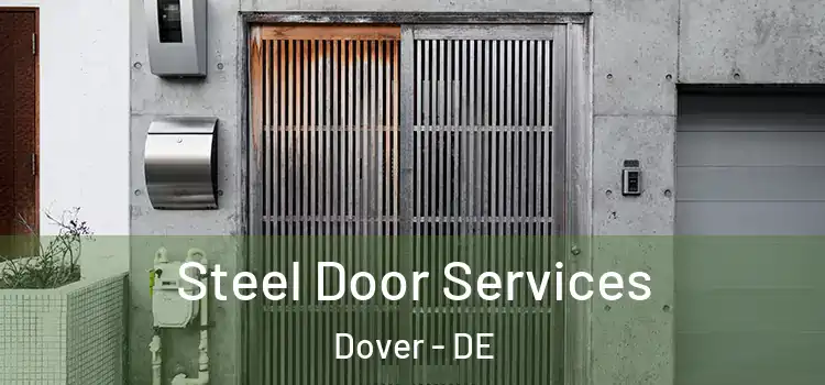 Steel Door Services Dover - DE